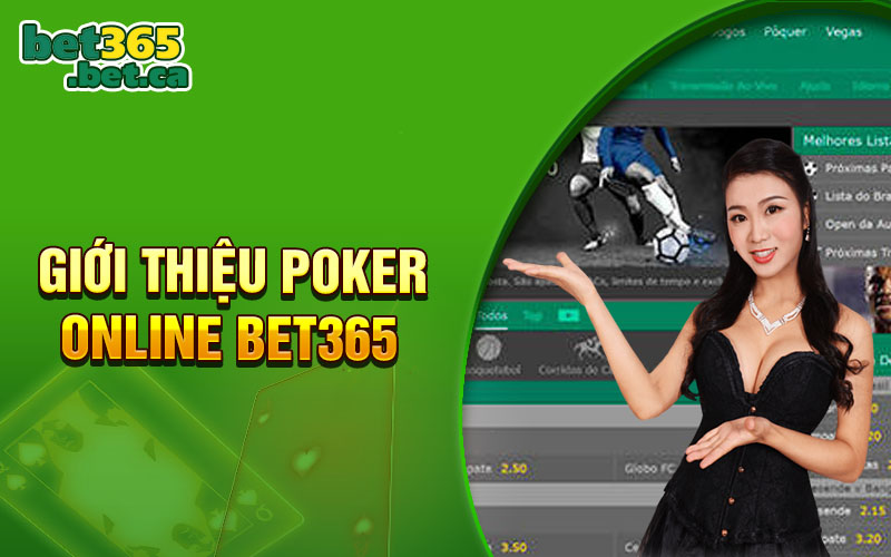 Giới thiệu Poker online Bet365